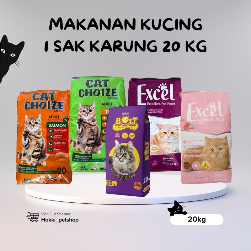 Makanan kucing 20kg 1 sak karung - EXCEL/CATCHOIZE/BOLT