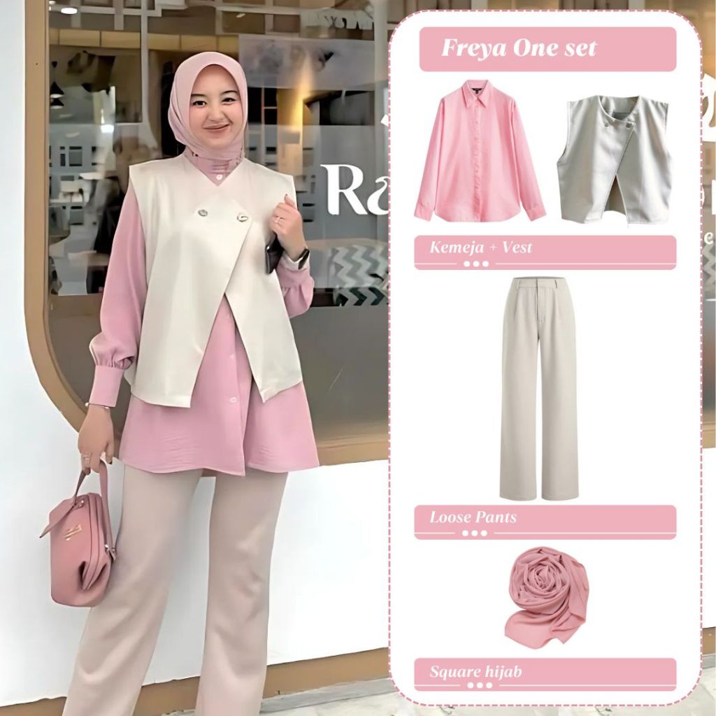Freya One Set Wanita Hijab Kemeja Vest Loose Pants Bella Square Casual Ootd Outfit Kantor Hangout