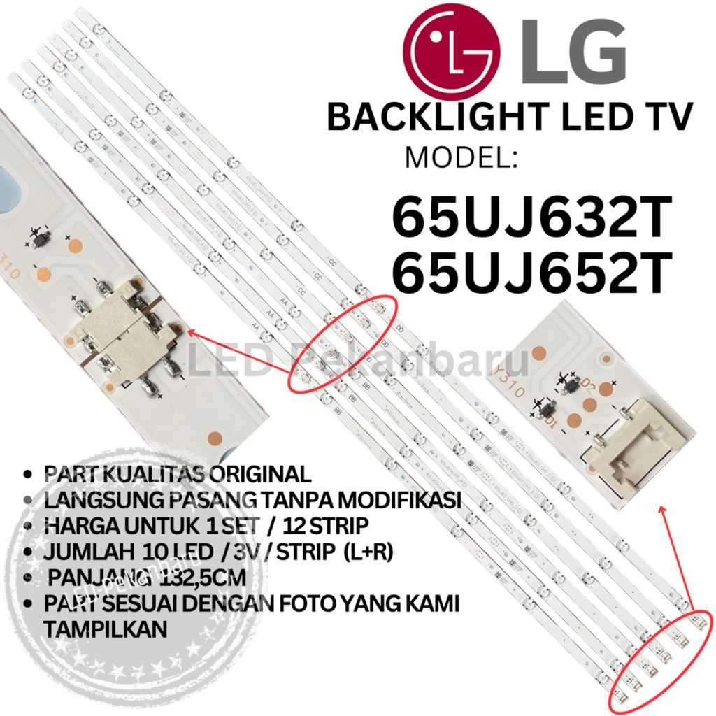 BACKLIGHT LED TV LG 65 INC 65UJ632T 65UJ652T 65UJ632 65UJ652 T LAMPU BL 65UJ 10K 3V 10LED