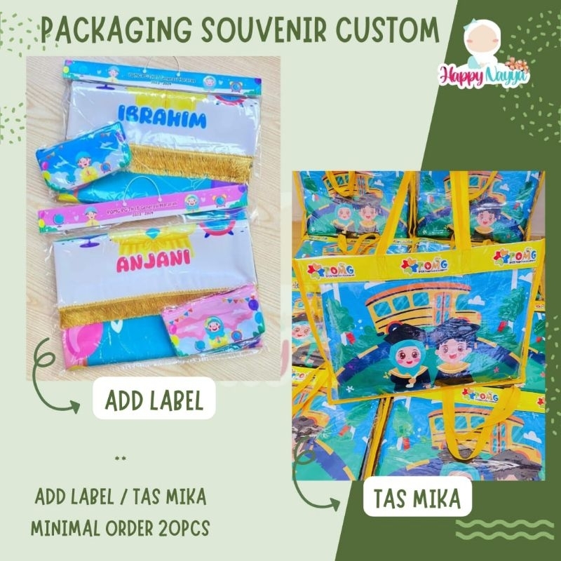 Extra Packaging Tambahan Add Label (Packing Sajadah Souvenir)