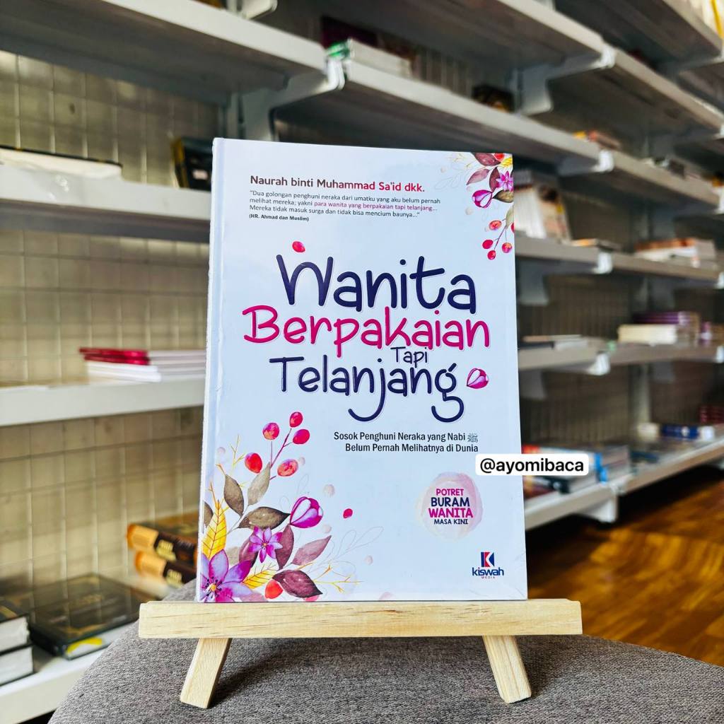 Wanita Berpakaian Tapi Telanjang - Kiswah Media
