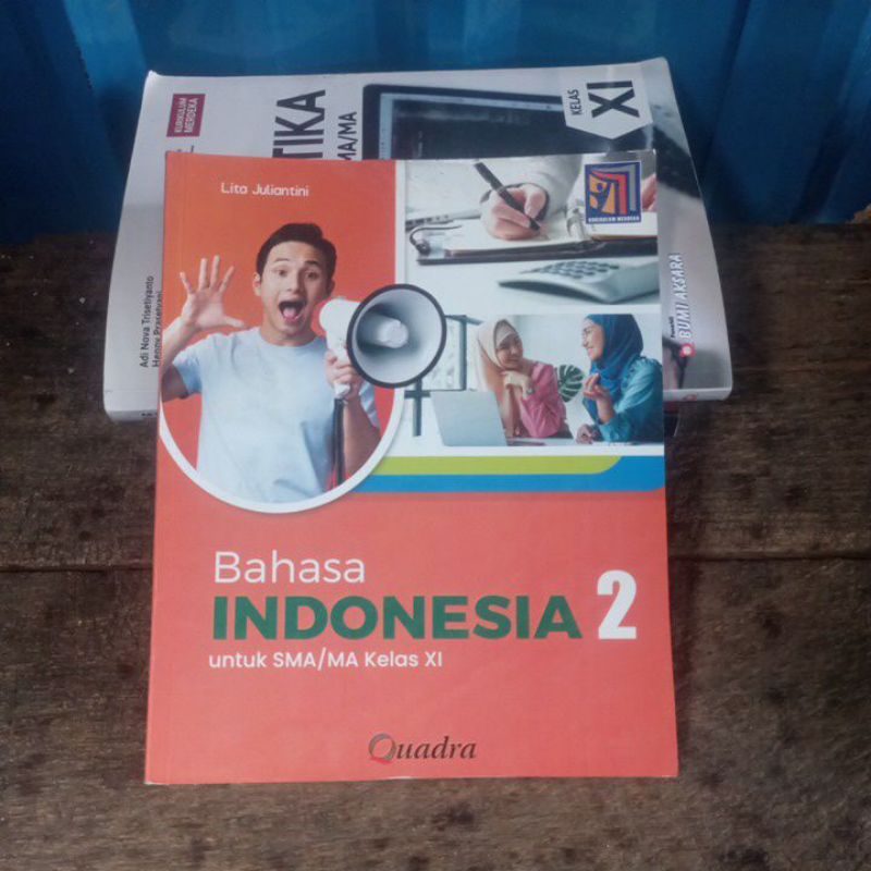 original Bahasa Indonesia 2 untuk SMA kelas 11 Kurikulum Merdeka Quadra