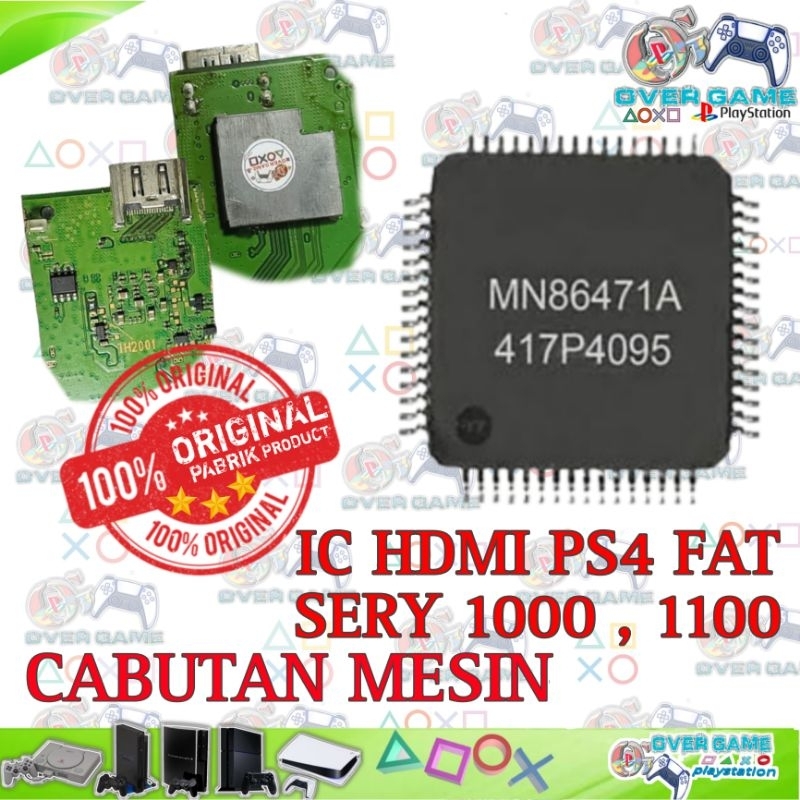 IC HDMI PS4 FAT 10/11 ORIGINAL CABUTAN MESIN