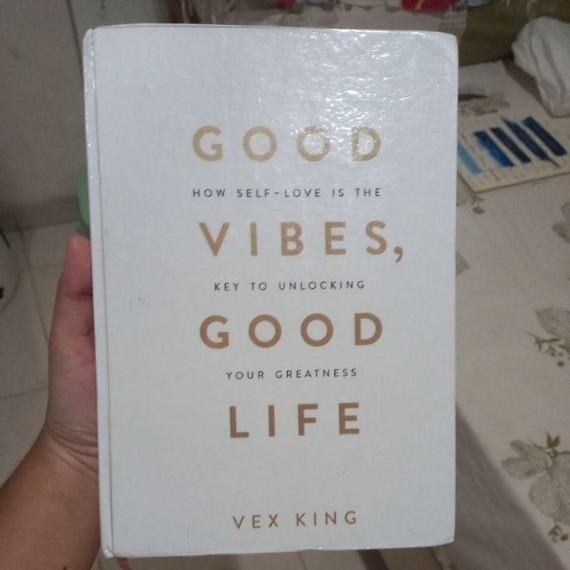 Good Vibes, Good Life
