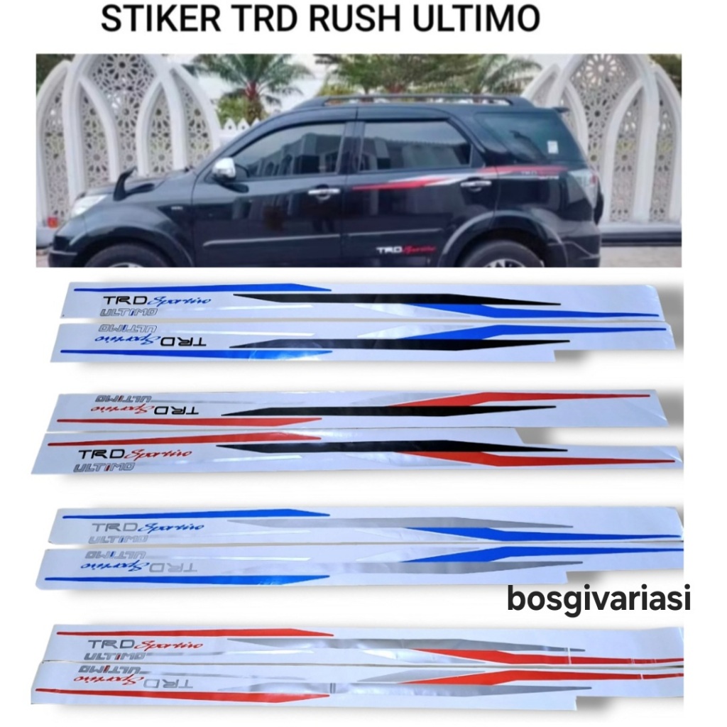 Stiker Trd Ultimo rush / stiker Trd ultimo / stiker list body rush terios / sticker rush ultimo / st