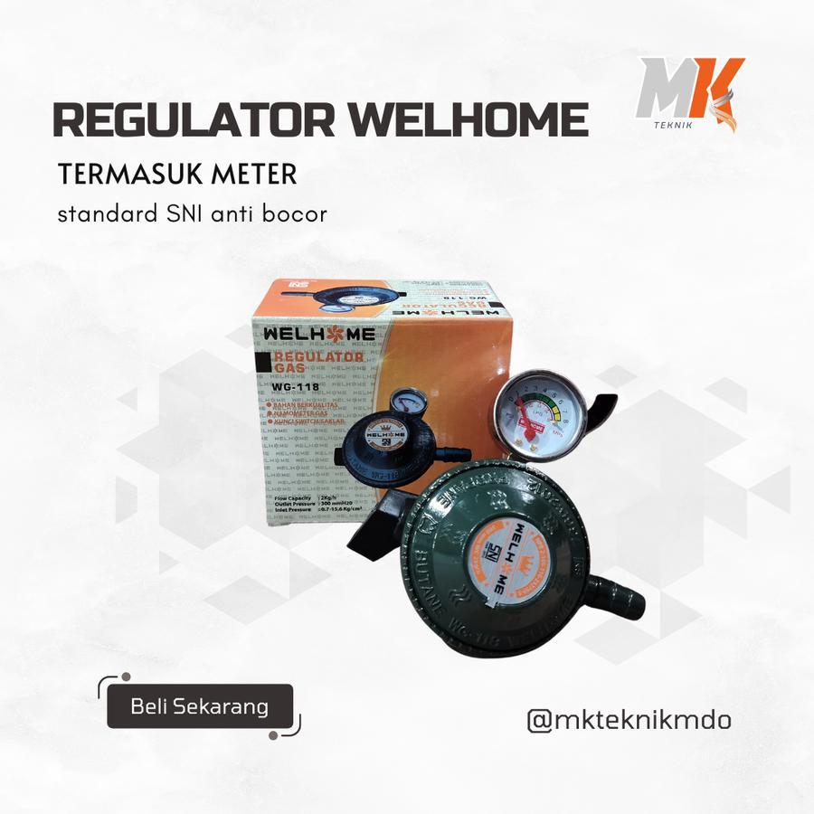 REGULATOR WELHOME 118 / KEPALA REGULATOR