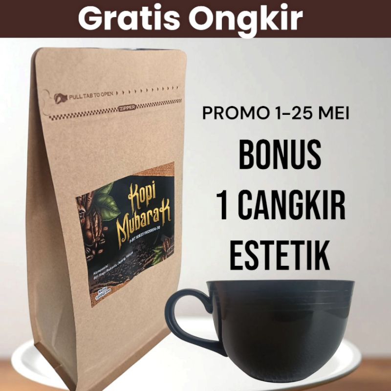 

KOPI ROBUSTA CAP MUBARAK 1 KG PROMO BONUS CANGKIR ESTETIK