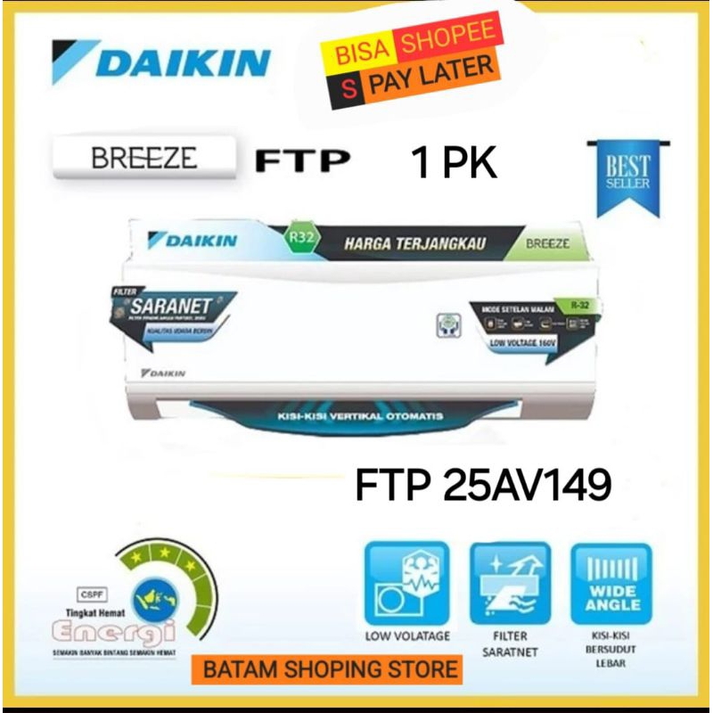 AC DAIKIN 1 PK BREEZE FTP25AV149 GARANSI RESMI