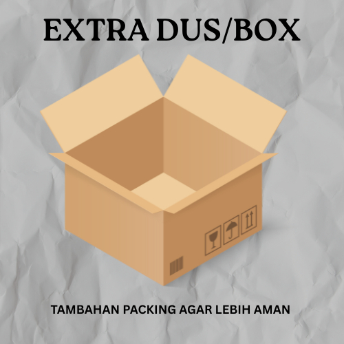 

(WAJIB) EXTRA KARDUS/DUS UNTUK PENGAMAN /EXTRA PACKING