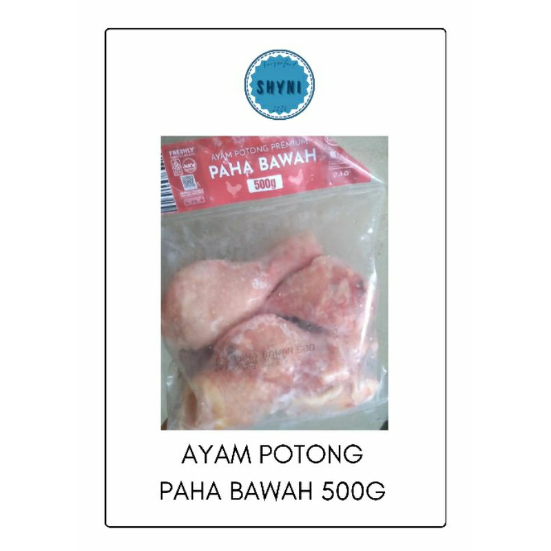 

Ayam Potong Premium Paha Bawah 500g