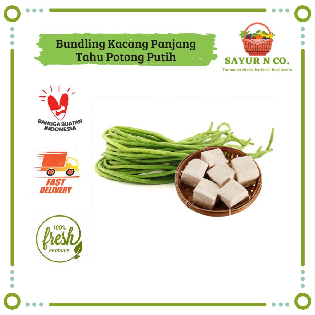 

Bundling Kacang Panjang Tahu Potong Putih Segar | Sayur N Co Bekasi