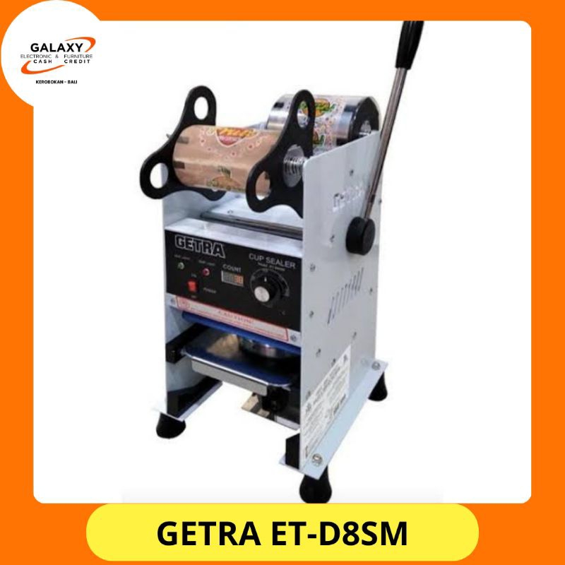 GETRA Cup Sealer Getra ET-D8SM Mesin Penyegel Minuman/Manual Cup Sealer