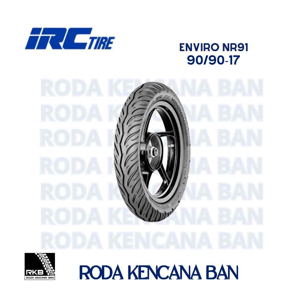Ban Motor IRC ENVIRO NR 91 size 90/90 R17 - Ban Belakang Supra x 125, Revo,Blade 125, Jupiter Z1, Ve