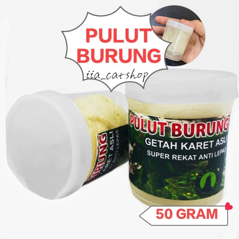 Obat Pulut 50 Gram Getah Jebakan Burung Getah Karet Asli Getah Bendo Lem Pikat Super Lengket Burung