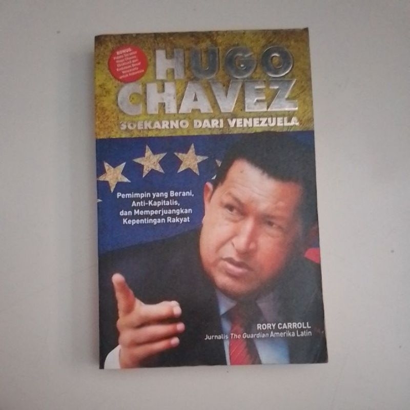 Hugo Chavez, Soekarno dari Venezuela