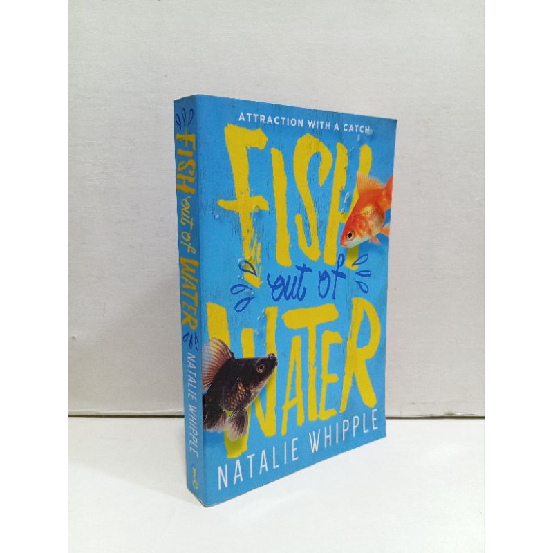 FISH Out of WATER By Natalie Whipple