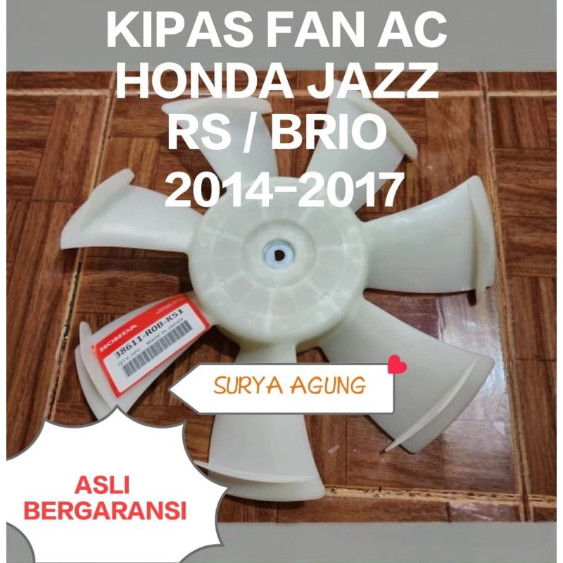 KIPASFAN AC / COOLING FAN AC MOBIL HONDA JAZZ RS / BRIO 2014-2017 ( 7DAUN ) ORI BERGARANSI
