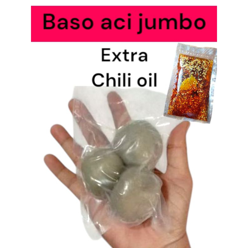 

Baso aci ukuran jumbo sewir ayam plus chilli oil