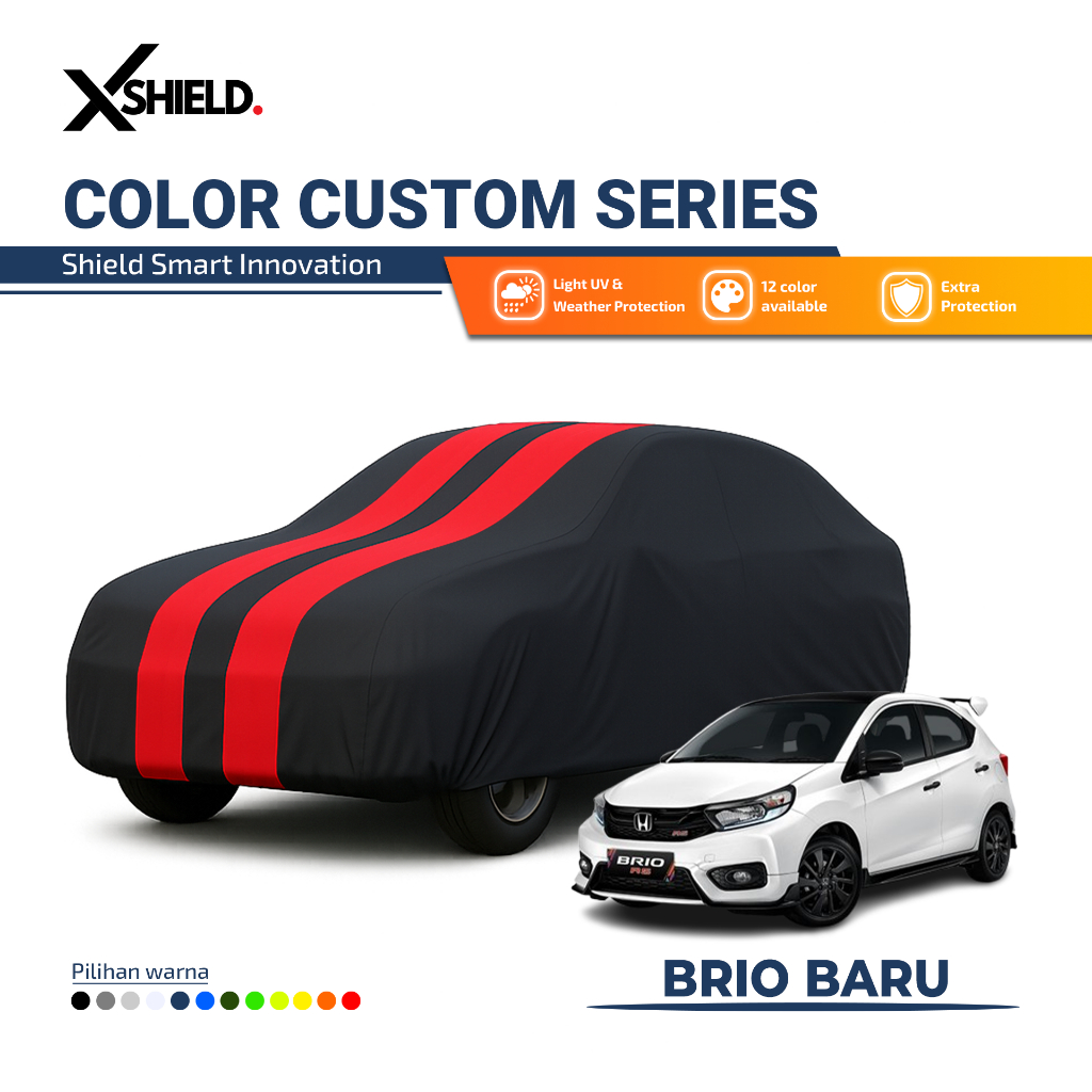 Cover Mobil BRIO Sarung Penutup Mobil BRIO Tipe Warna Super Waterproof -XSHIELD.