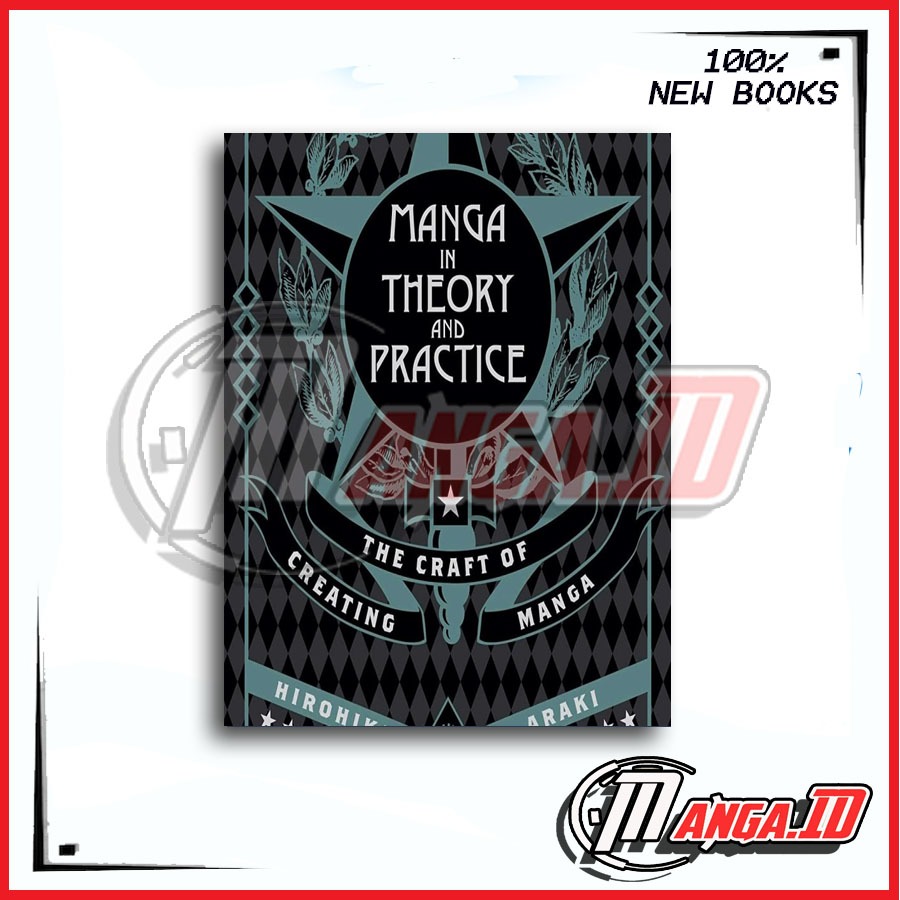 Manga in Theory and Practice - Hirohiko Araki ( Novel )