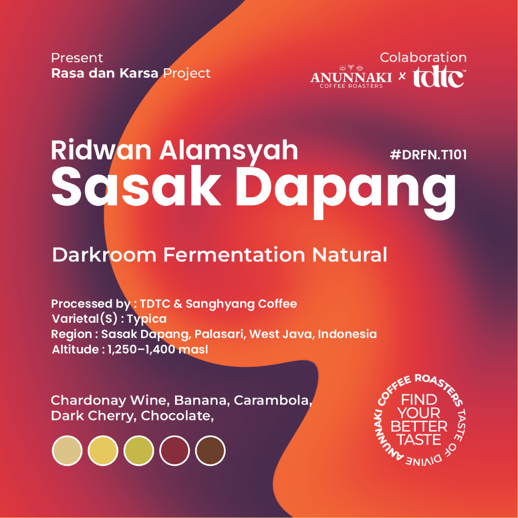 

Ridwan Alamsyah. Sasak Dapang #SFN.A101 (Filter Arabika Kopi) – The Dancing Tongue Club X Anunnaki Coffee Roasters