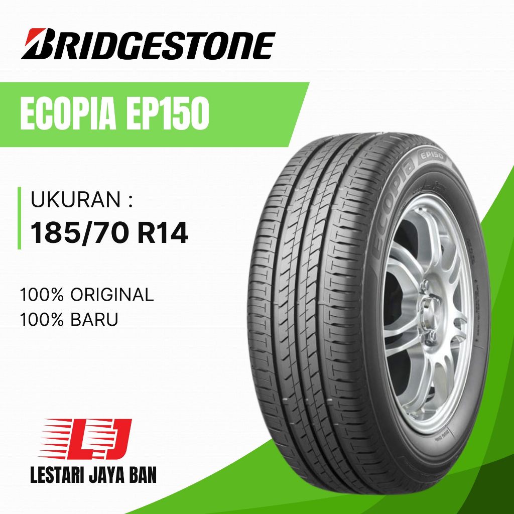 BAN BRIDGESTONE ECOPIA EP150 185/70 R14 - ECOPIA 185/70 R14 - BRIDGESTONE 185/70 R14 - BAN AVANZA - 