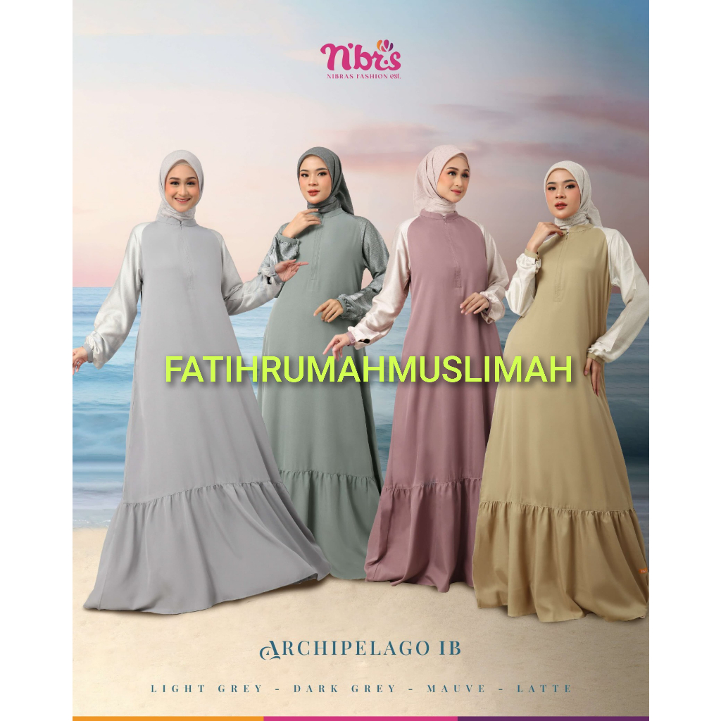 NEW / TERBARU / NIBRAS / GAMIS DEWASA / GAMIS NIBRAS / GAMIS / ARCHIPELAGO IB / ARCHIPELAGO IB / NIB