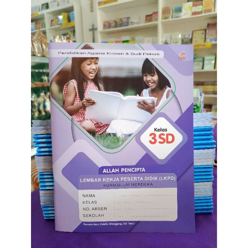 LKPD Pendidikan Agama Kristen kelas 3 SD. BPK Gunung Mulia