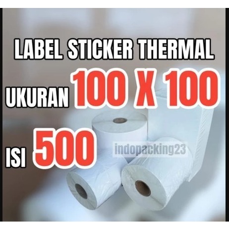 

LABEL STICKER THERMAL ISI 500 100X100X500 / KERTAS THERMAL 500PCS 100 X 100 X 500 / THERMAL MURAH