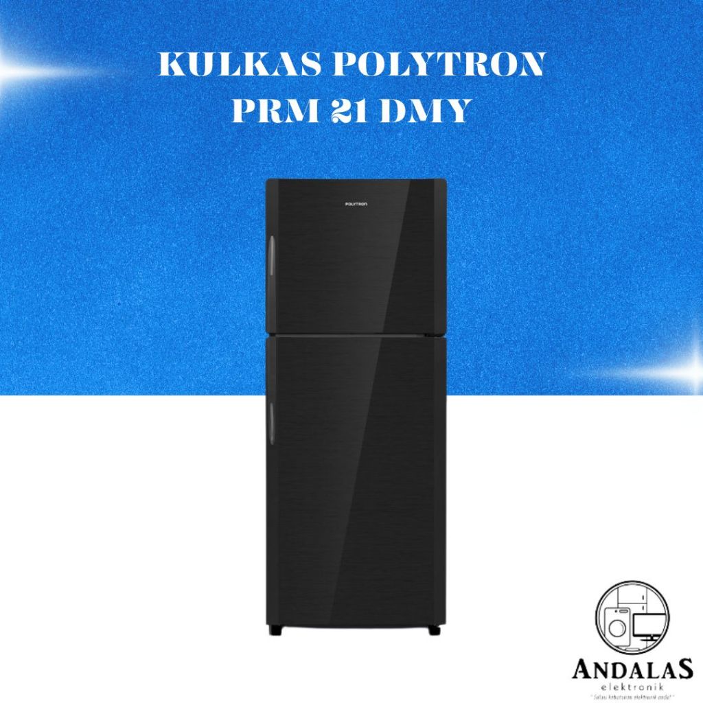LEMARI ES KULKAS POLYTRON 2 PINTU BELLEZA PRM 21 DMY 210 LITER