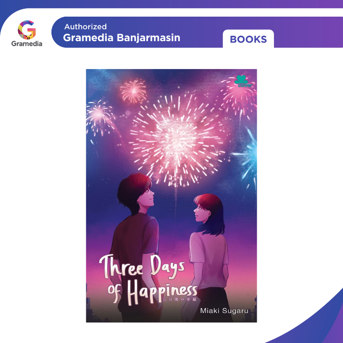 Gramedia Banjarmasin - Three Days of Happiness