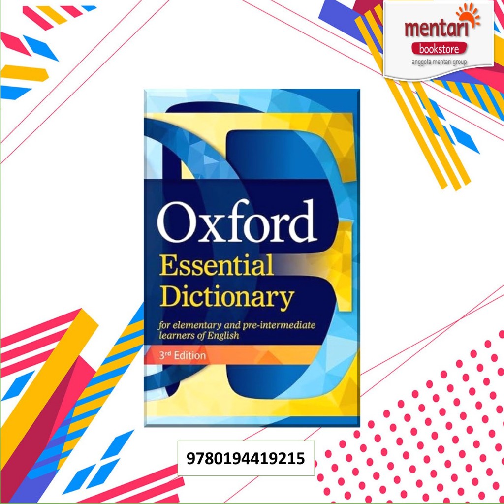 Oxford Essential Dictionary 3rd Edition For Elementary & Pre Intermediated||Kamus Bahasa Inggris Oxf