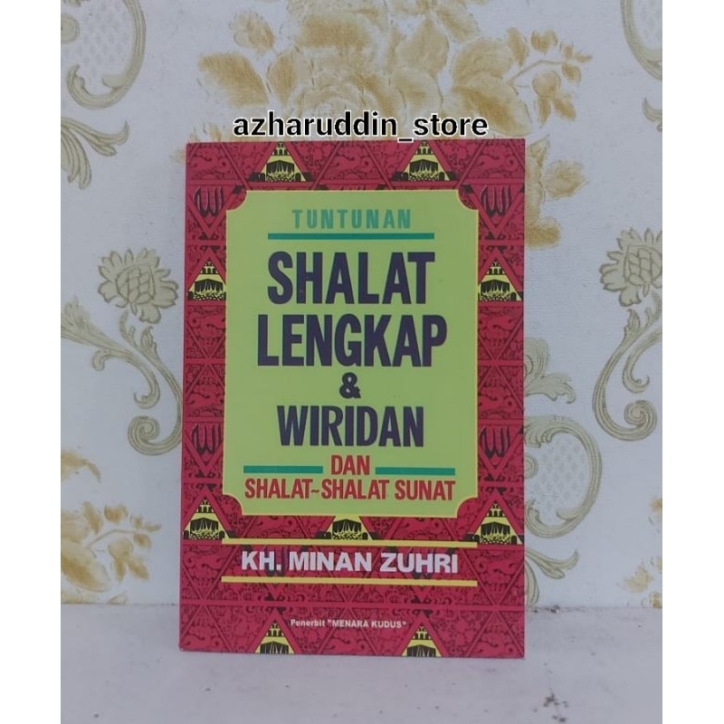 Kitab TUNTUNAN SHALAT DAN WIRID SAKU MENARA KUDUS kertas hvs Karya KH.MINAN ZUHRI soft cover 180 hal