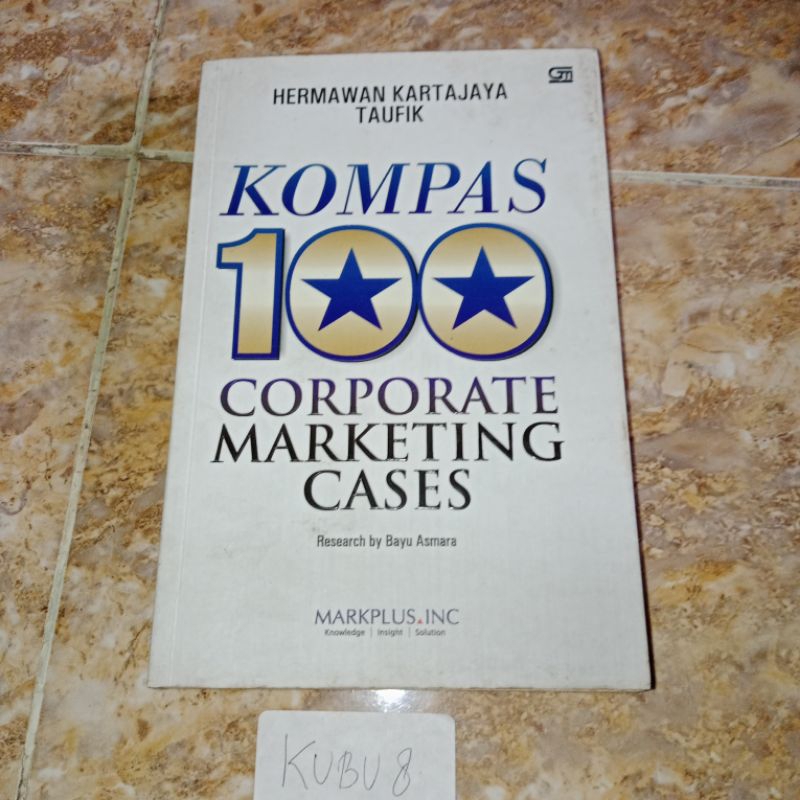 Buku Kompas 100 corporate Marketing cases