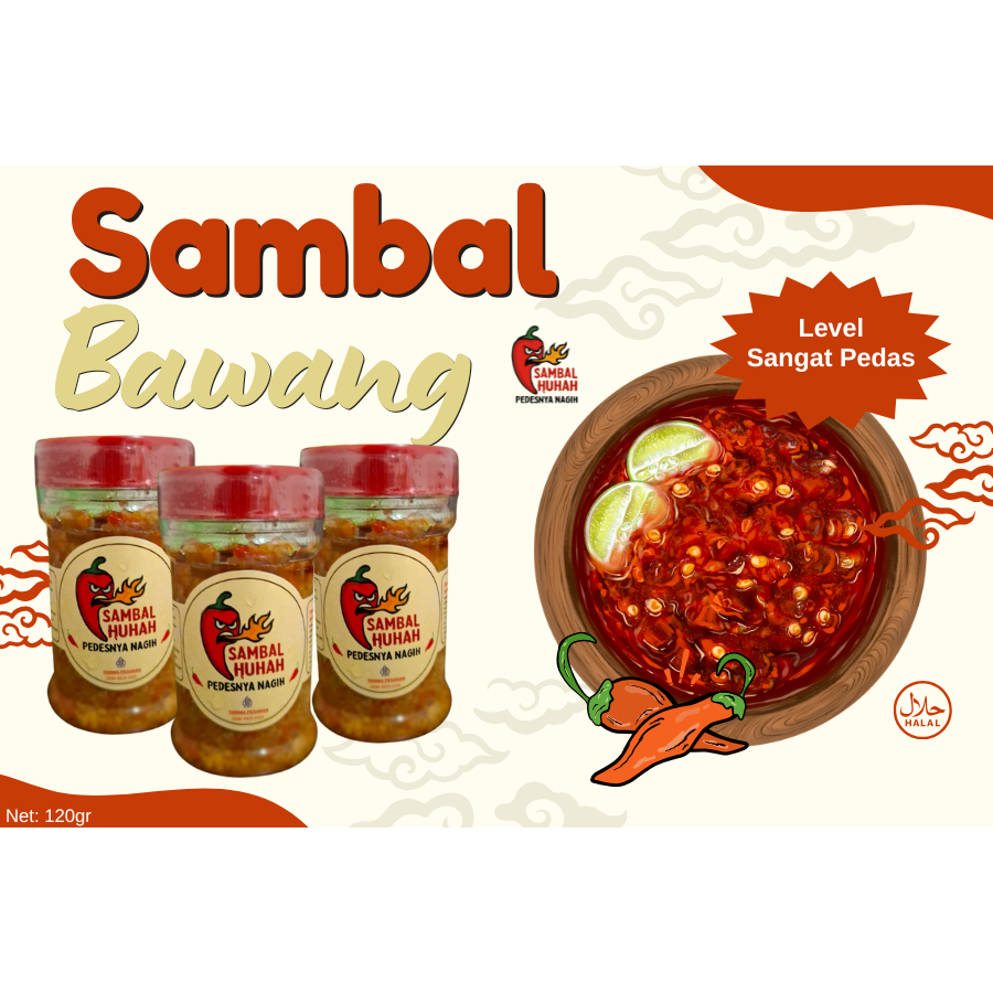 

SAMBAL HUHAH - Sambal Bawang Pedas Nikmat - Bikin Makan Jadi Lebih Seru!
