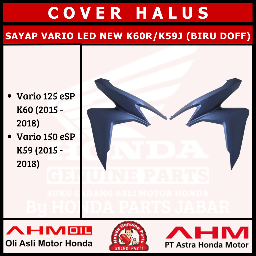 Cover Sayap Vario125/150 Led New 2015 - 2018 K60R/K59J (Biru Doff) 64501K59A70YC 64601K59A70YC