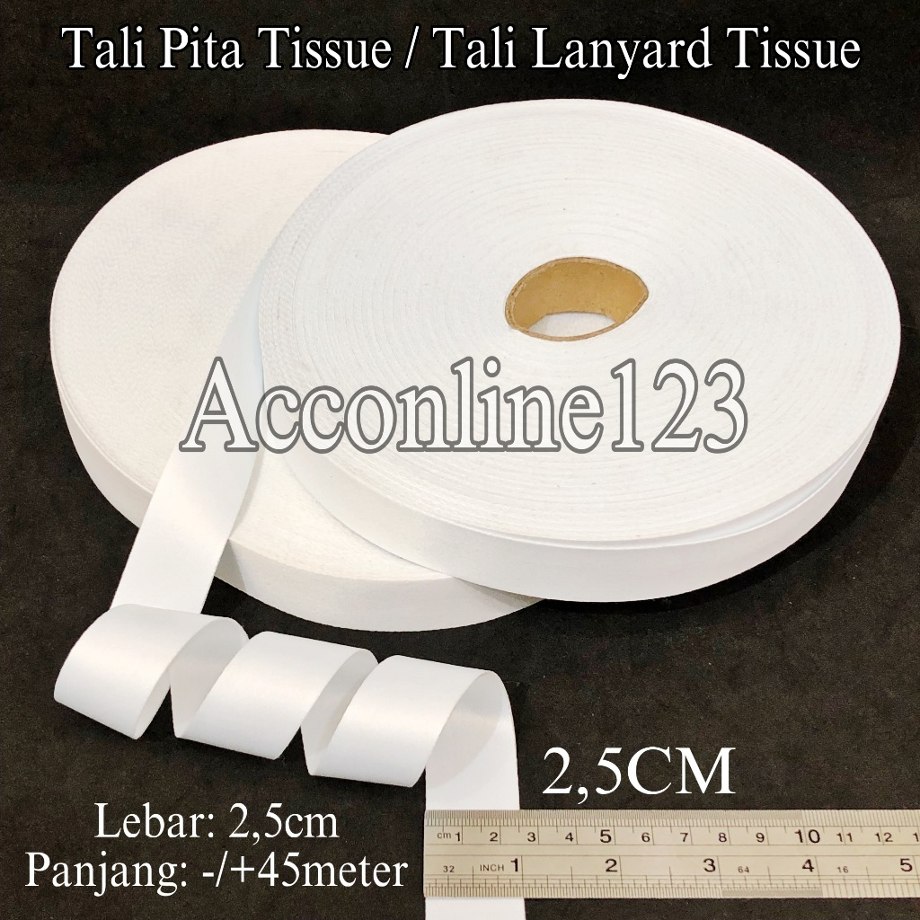 

Tali Pita Tissue 2,5CM / Tali Lanyard Tissue 2,5CM (Pita Lanyard Tissue Printing Sublim) Per Roll