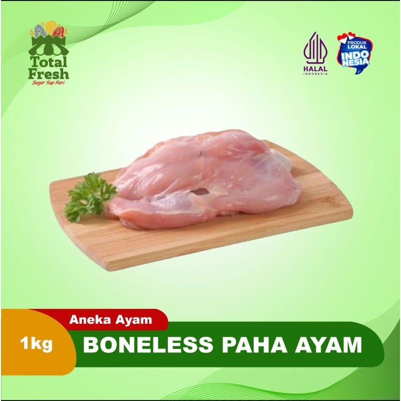 

Fillet Paha Ayam atau Bonelesss Fillet Paha Ayam [1Kg]