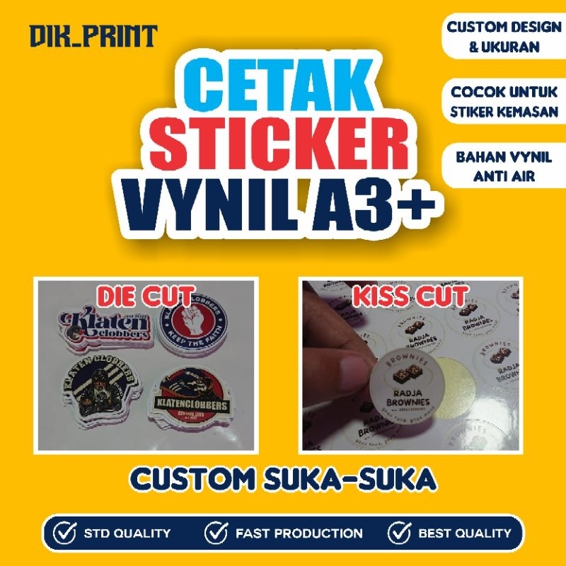Cetak sticker stiker vynil A3+ custom die cut kiss cut