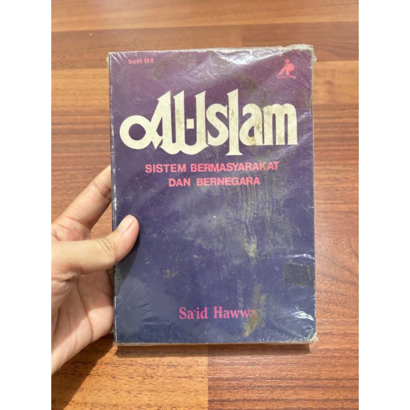 Buku - AS - ISLAM Sistem Bermasyarakat Dan Bernegara oleh Sa'id Hawwa