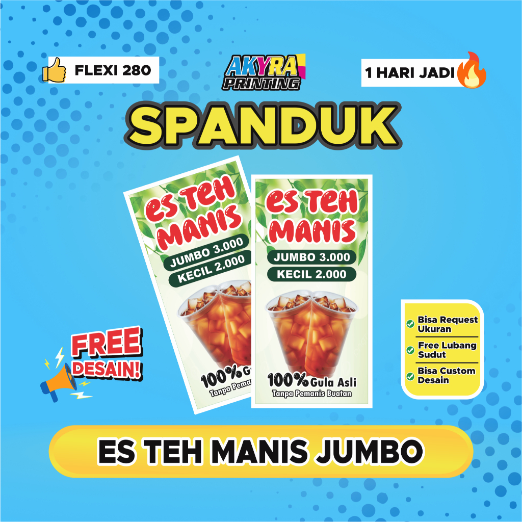 Spanduk Banner Minuman Es Teh Jumbo 3000 | COD Bahan F280 Best Quality | Sehari Jadi