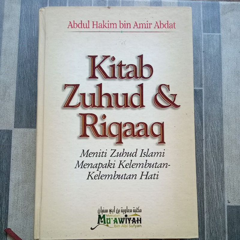 Buku Kitab Zuhud & Riqaaq | Abdul Hakim bin Amir Abdat