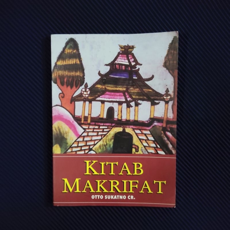 Buku Original • Kitab Makrifat - Bentang Budaya / OTTO SUKATNO