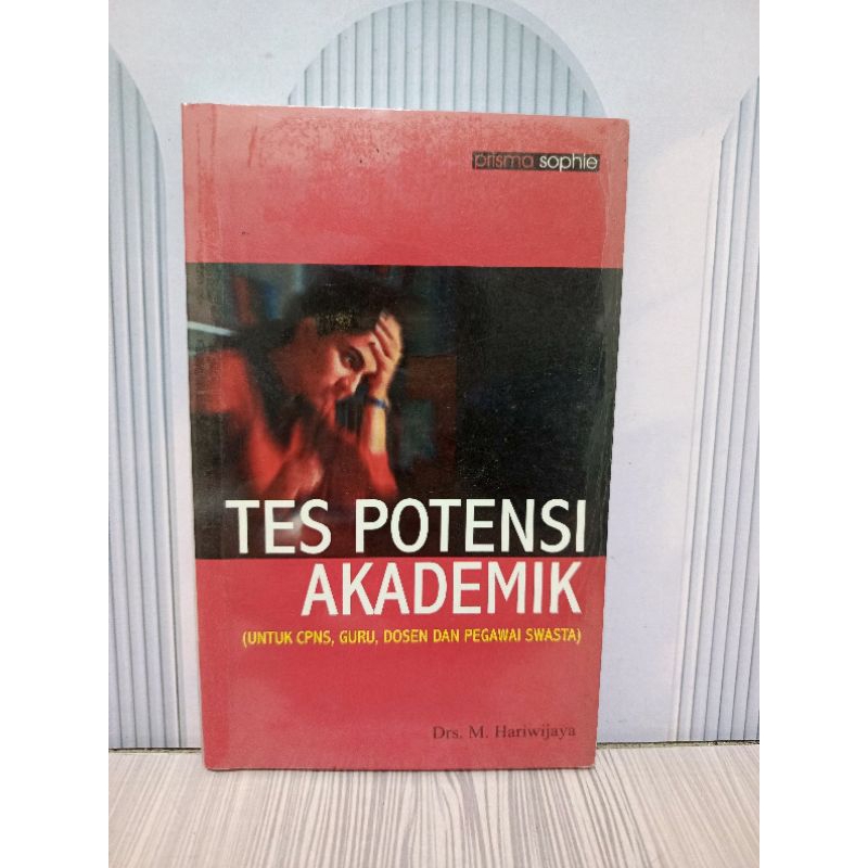 Buku Tes Potensi Akademik Untuk Cpns Guru Dosen dan Pegawai swasta