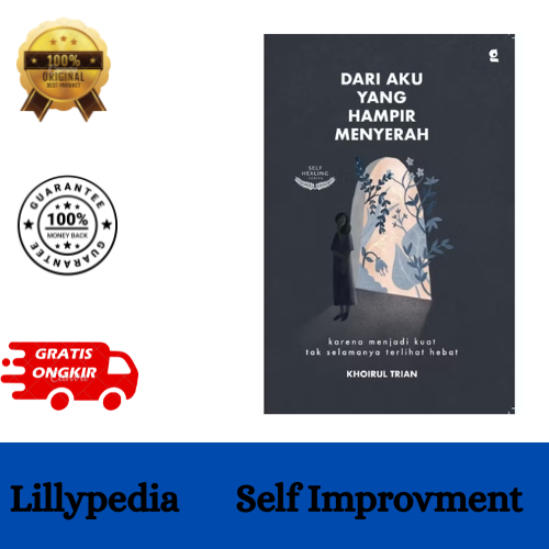 Dari Aku Yang Hampir Menyerah