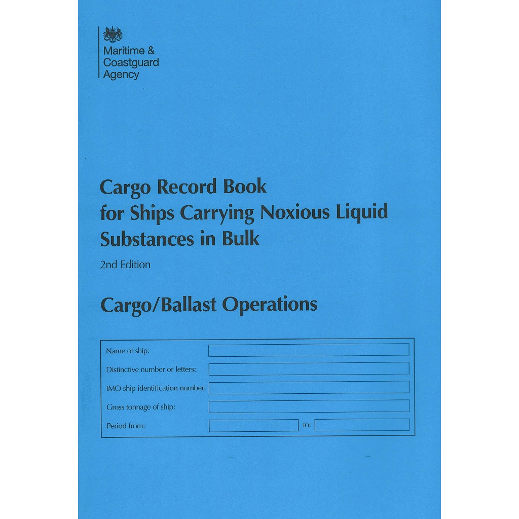 

Buku Log Kapal Cargo Record Book for Ships Carrying Noxious Liquid Substance in Bulk