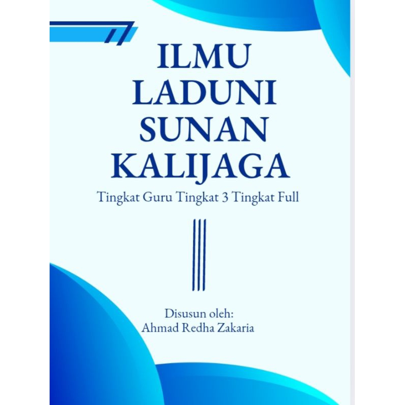 Ilmu Laduni Sunan Kalijaga Tingkat Guru 3