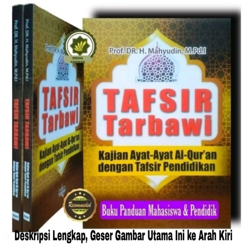 Buku TAFSIR TARBAWI & HADIS Kajian Ayat Al Quran dan HADITS Tentang Pendidikan Kumpulan Ayat Al-Qur'