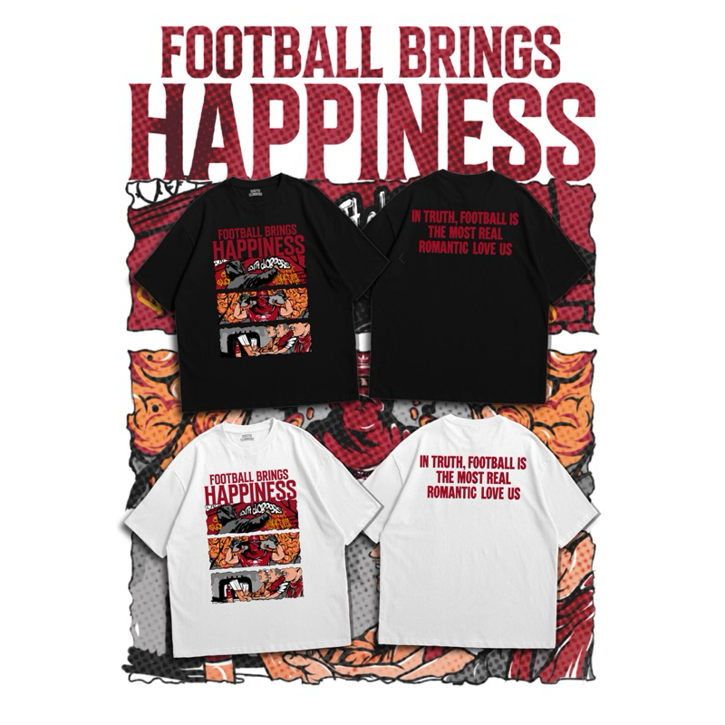 T-SHIRT FOOTBALL BRINGS HAPPINESS, T-SHIRT CASUAL FOOTBALL