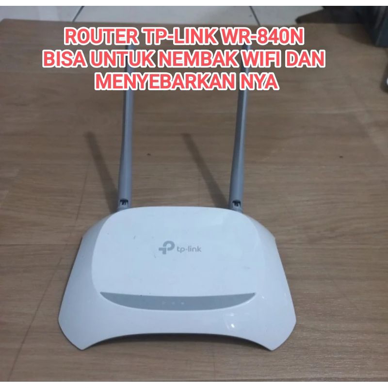 Router Wifi TP-LINK WR-840N Bekas Berkualitas Bisa untuk nembak wifi dan menyebarluaskan nya